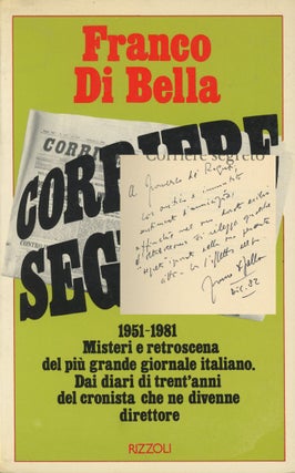 Item #0078987 Corriere Segreto. Franco Di Bella