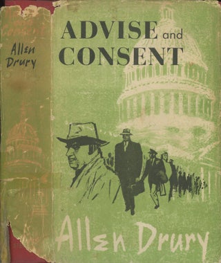 Item #0079095 Advise and Consent. Allen Drury