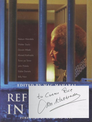 Item #0079365 Reflections in Prison -- inscribed by Ahmed Kathrada to civil rights activist...