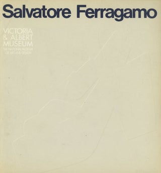 Item #0079418 Salvatore Ferragamo, The Art of the Shoe, 1927-1960. Salvatore Ferragamo