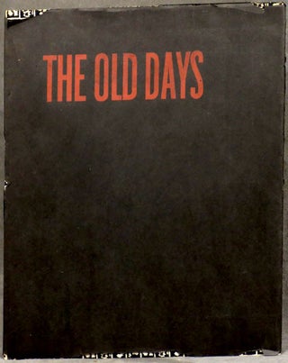 Item #0079531 The Old Days: In and Near Salem Oregon. Constance E. Fowler