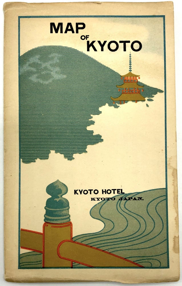 Item #0079714 Map of Kyoto. Kyoto, Kyoto Hotel.