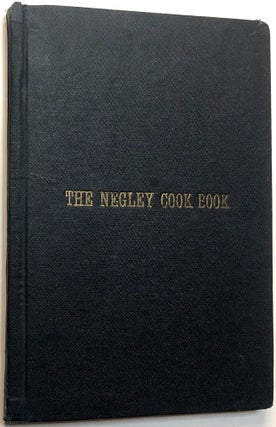 Item #0079978 The Negley Cook Book. Kate Edna Negley
