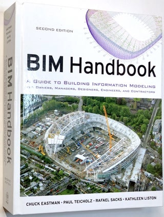 Item #0080208 BIM Handbook: A Guide to Building Information Modeling for Owners, Managers,...