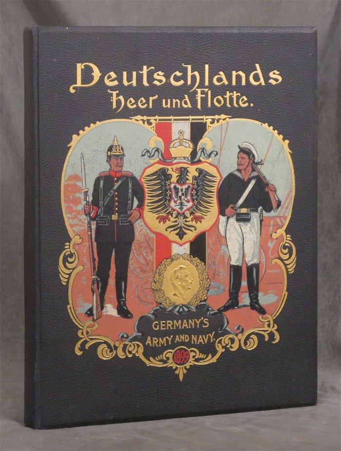 Deutschlands Heer und Flotte in Wort und Bild / Germany's Army and