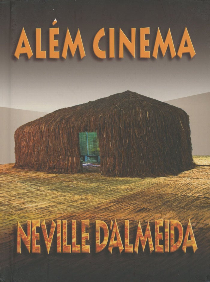 Item #0080810 Neville d'Almeida - Alem Cinema. Neville d'Almeida.