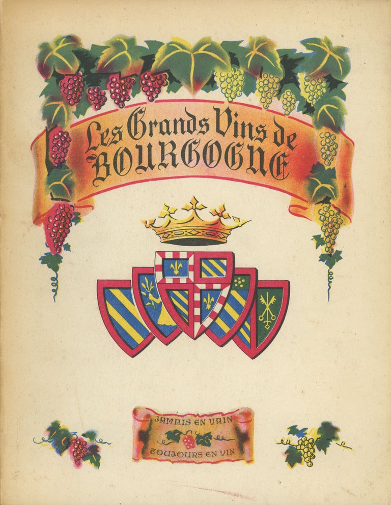 Item #0081278 Les Grands Vins de Bourgogne. French Wine, La Confrerie des Chevaliers du Tastevin.