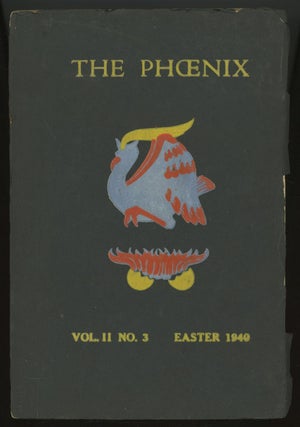Item #0081417 The Phoenix, Easter 1940, Volume 2 Number 1. James Peter Cooney, D. H. Lawrence,...