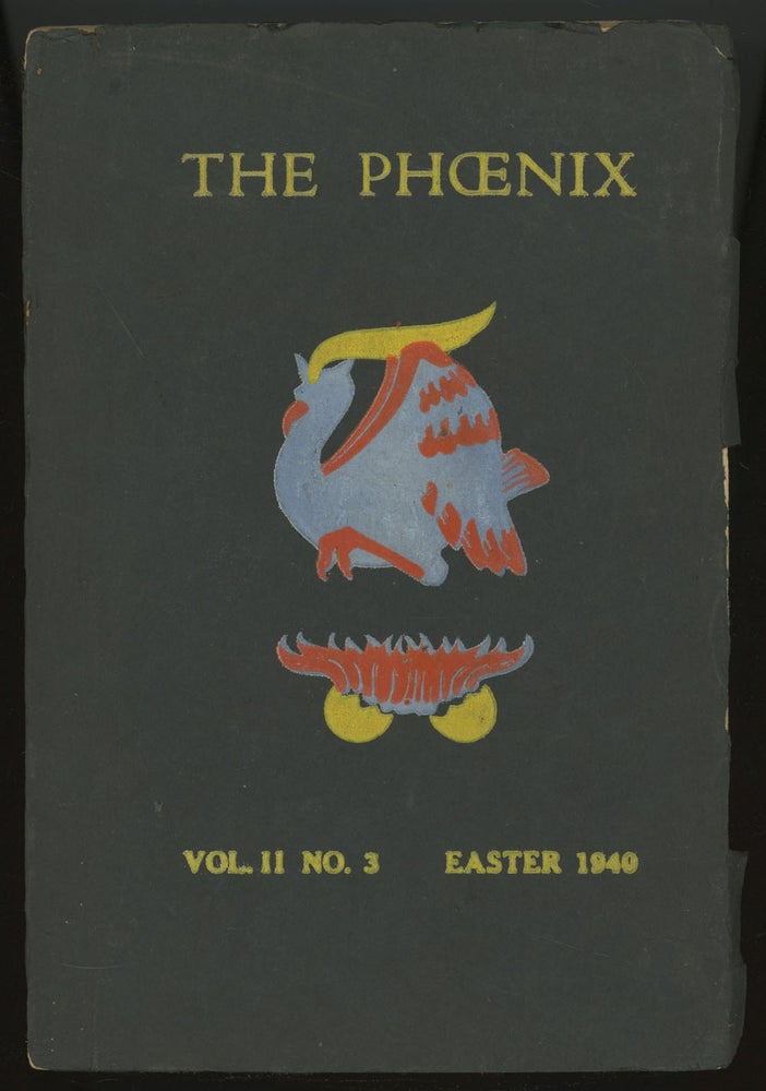 Item #0081417 The Phoenix, Easter 1940, Volume 2 Number 1. James Peter Cooney, D. H. Lawrence, Anais Nin Jean Giono, Frieda Lawrence, Derek Savage, Robert Symmes.