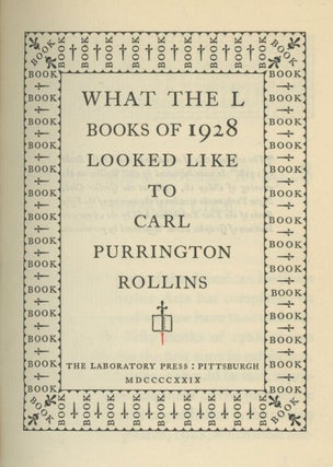 What the L Books of 1928 Looked Like to Carl Purrington Rollins