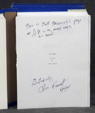 Xeroxed typescript with editor's notes for Jim Dandy: A Novel, with 2 inscriptions from Faust to friend and publisher Matthew Bruccoli