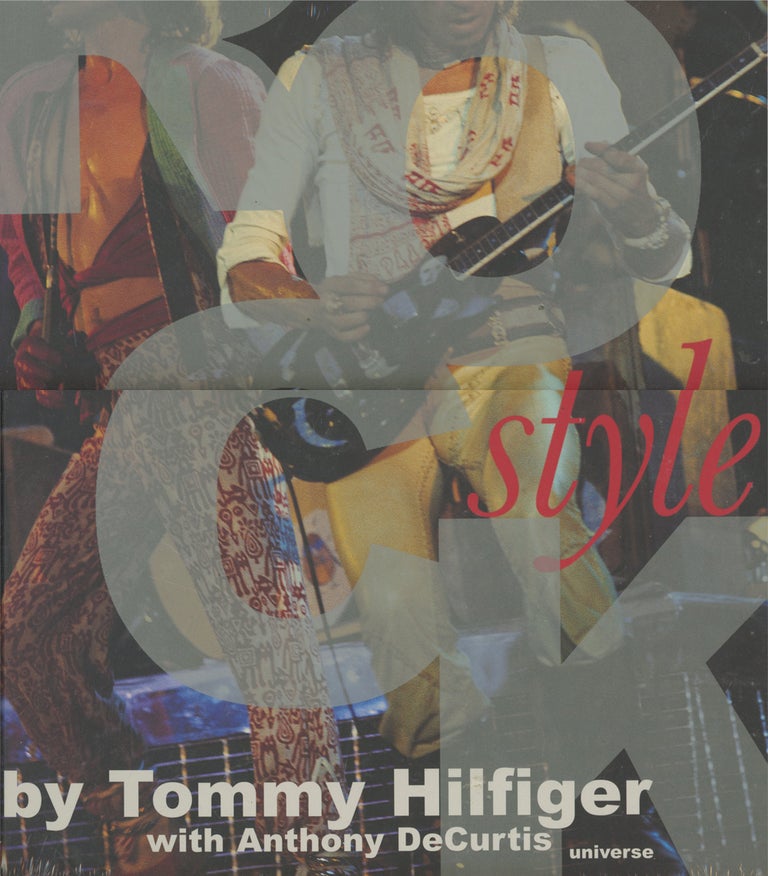 Item #0082137 Rock Style. Tommy Hilfiger, Anthony DeCurtis.