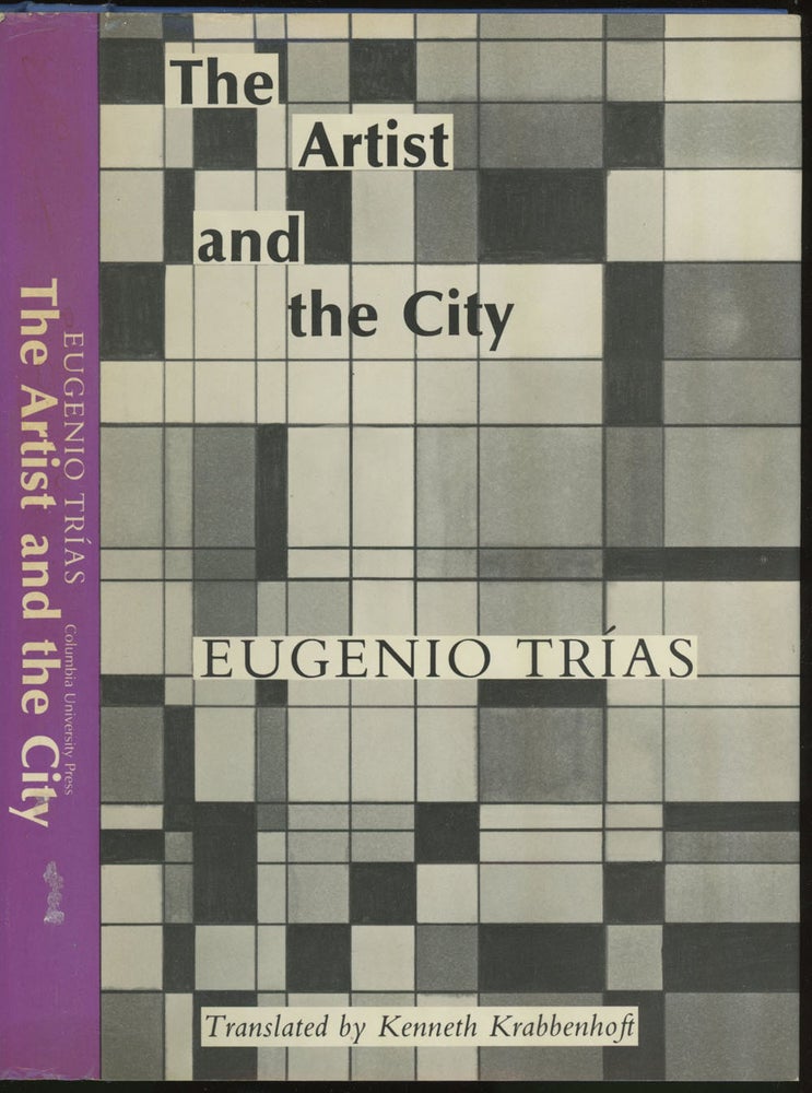 Item #0082501 The Artist and the City. Eugenio Trias, Kenneth Krabbenhoft, trans.
