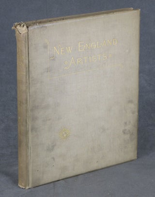 Item #0083409 Living New England Artists: Biographical Sketches. Frank T. Robinson