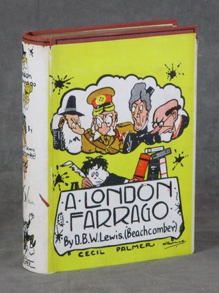 Item #0083605 A London Farrago. D. B. W. Lewis, Wyndham, Dennis Wheatley interest