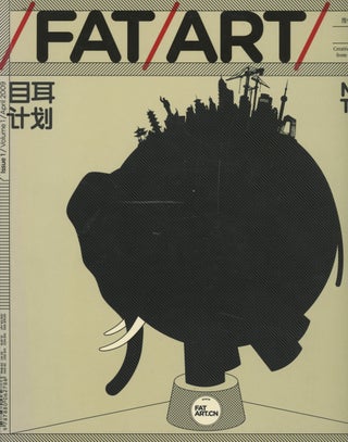 Item #0084094 Fat Art, Issue 1, April 2009. Tao Ran