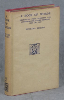 Item #0084424 A Book of Words: Selections from Speeches and Addresses Delivered Between 1906 and...