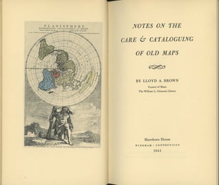 Notes on the Care & Cataloguing of Old Maps