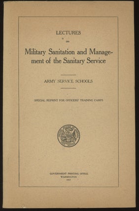Item #0085239 Lectures on Military Sanitation and Management of the Sanitary Service: Army...