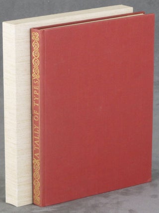 A Tally of Types: Cut for Machine Composition and Introduced at the University Press, Cambridge. Stanley Morison.