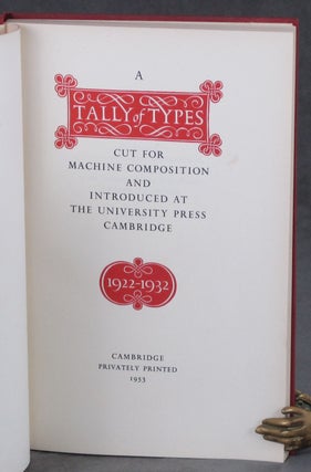 A Tally of Types: Cut for Machine Composition and Introduced at the University Press, Cambridge