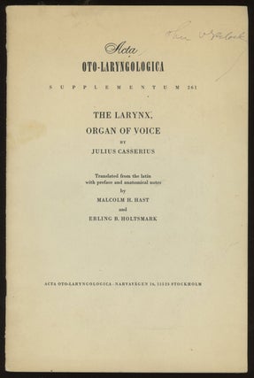Item #0085530 The Larynx, Organ of Voice (Acta Oto-Laryngologica, Supplementum 261) -- An...