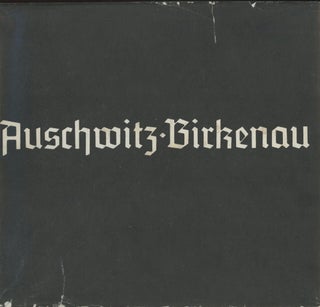 Item #0085545 Auschwitz-Birkenau. Teresa Ceglowska, Jerzy Dalek