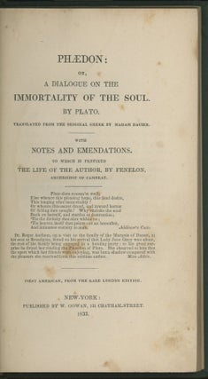 Item #0085570 Phaedon: Or, A Dialogue on the Immortality of the Soul... with Notes and...