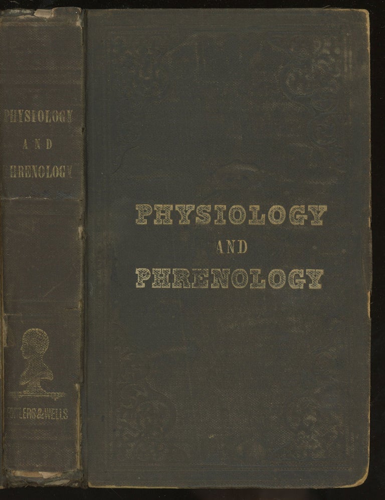 Item #0085763 Familiar Lessons on Physiology, designed for the Use of Children and Youth in Schools and Families, two volumes, complete in a single book. L. N. Fowlers, Mrs, Lydia.