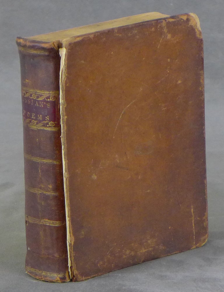 Item #0085886 The Poems of Ossian, the Son of Fingal, a new edition, carefully corrected and greatly improved. James MacPherson.