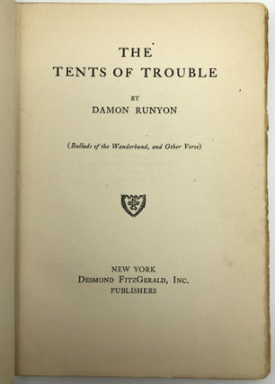 The Tents of Trouble (Ballads of the Wanderbund, and Other Verse) -- inscribed to Harry Stevens, inventor of the hotdog