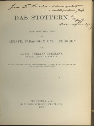 Sprachstorungen und Sprachheilkunde: Beitrage zur Kenntnis der Physiologie, Pathologie und Therapie der Sprache, bound with Das Stottern: Eine Monographie fur Aertze (inscribed by the author) AND Compensation der Sinne AND Sprachhliches und Spracharztliches (inscribed) AND Heilungsversuche bei Centromotorischer und Centrosensorischer Aphasie AND Ueber die Behandlung der Aphasie AND Sonder-Abdruck aus der Zeitschrift fur Klinische Medizin (inscribed), plus inscribed business card