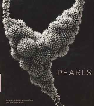 Item #0086470 Pearls. Beatriz Chadour-Sampson, Hubert Bari