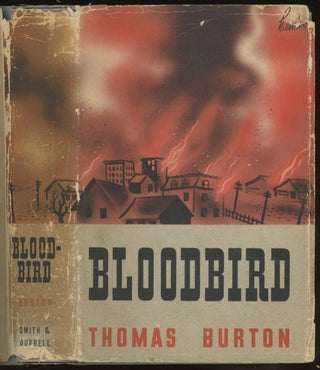 Item #0086660 Bloodbird. Thomas Burton, pseud. of Stephen Longstreet