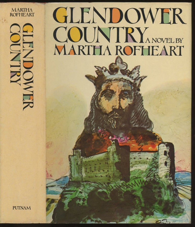Item #0086670 Glendower Country. Martha Rofheart.