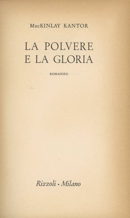 La Polvere e la Gloria, Romanzo [Italian translation of Andersonville]