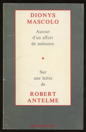 Item #0086717 Autour d'un Effort de Memoire. Dionys Mascolo, Robert Antelme, letter