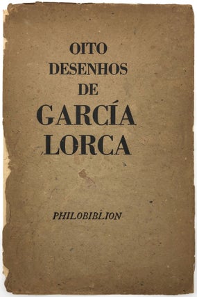 Oito Desenhos de Garcia Lorca