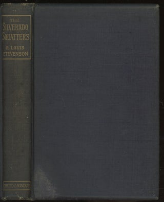 Item #0086964 The Silverado Squatters. Robert Louis Stevenson