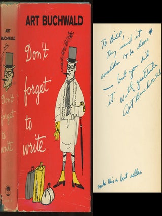 5 books by Art Buchwald, all signed or inscribed to his editor William Targ: More Caviar, Don't Forget to Write, The Establishment is Alive and Well in Washington, Down the Seine and Up the Potomac, Laid Back in Washington
