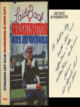 5 books by Art Buchwald, all signed or inscribed to his editor William Targ: More Caviar, Don't Forget to Write, The Establishment is Alive and Well in Washington, Down the Seine and Up the Potomac, Laid Back in Washington
