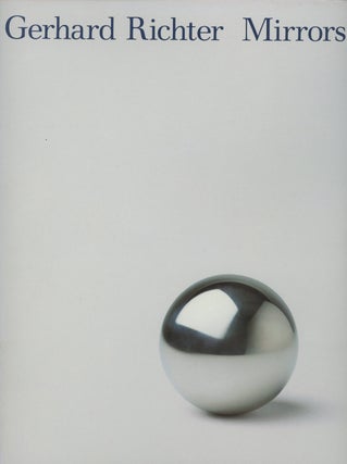 Item #0087012 Gerhard Richter: Mirrors. Richard Cork, Gerhard Richter