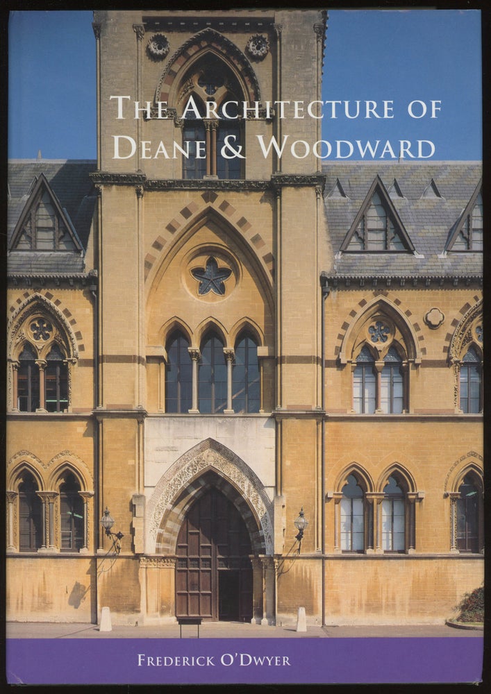 Item #0087041 The Architecture of Deane and Woodward. Frederick O'Dwyer.