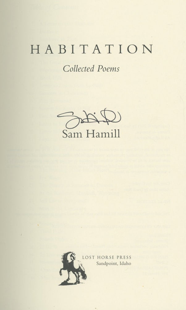 Item #0087050 Habitation: Collected Poems -- signed by the author. Sam Hamill.