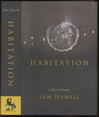 Habitation: Collected Poems -- signed by the author