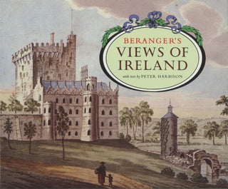 Item #0087121 Beranger's / Berangers Views of Ireland. Peter Harbison, Gabriel Beranger