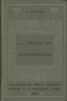 Item #0087323 Precis de Dermatologie. J. Darier, Jean Darier