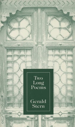 Item #0087539 Two Long Poems. Gerald Stern