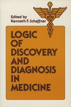 Item #0087973 Logic of Discovery and Diagnosis in Medicine; Pittsburgh Series in Philosophy and...