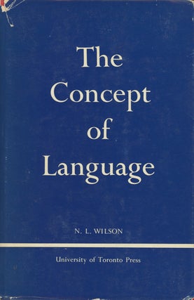 Item #0087978 The Concept of Language. Neil / N. L. Wilson, Carl / C. G. Hempel